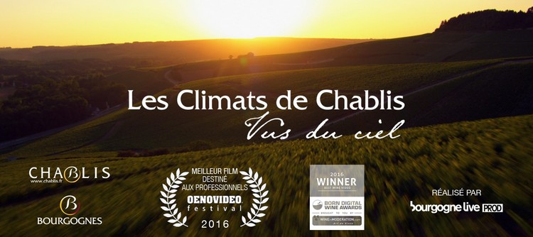 « Les Climats de Chablis vus du ciel » prix du meilleur film vin du Born Digital Wine Awards « Les Climats de Chablis vus du ciel » prix du meilleur film vin du Born Digital Wine Awards