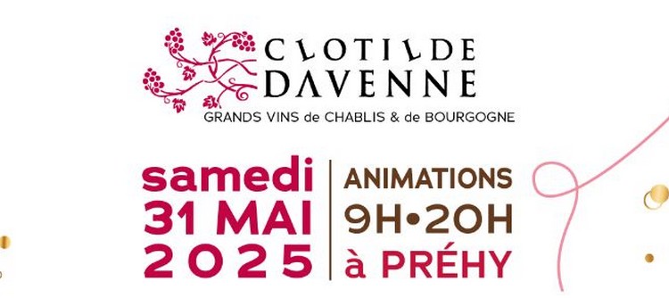 Fête du Domaine de Clotilde Davenne le 31 mai
